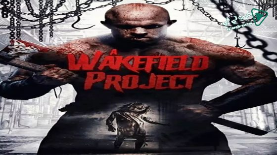 فيلم A Wakefield Project 2019 مترجم