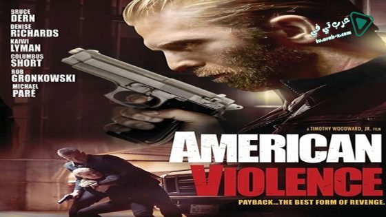 فيلم American Violence 2017 مترجم