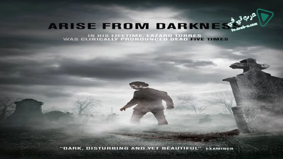 فيلم Arise from Darkness 2016 مترجم