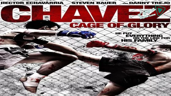 فيلم Chavez Cage of Glory 2013 مترجم