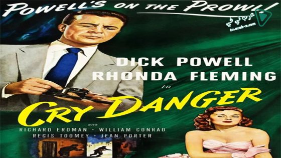 فيلم Cry Danger 1951 مترجم