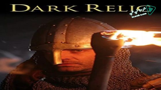 فيلم Dark Relic 2010 مترجم