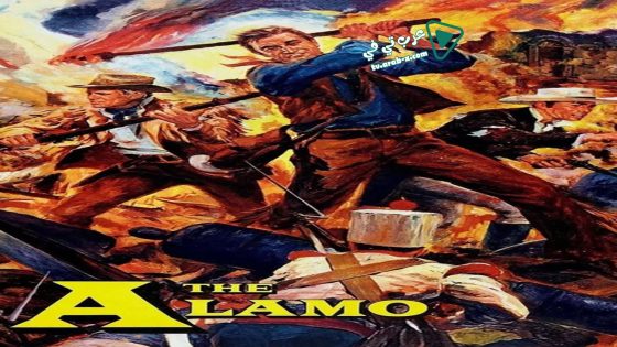 فيلم The Alamo 1960 مترجم