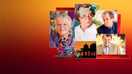 فيلم The Best Exotic Marigold Hotel 2011 مترجم