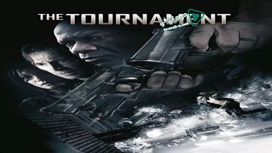 فيلم The Tournament 2009 مترجم