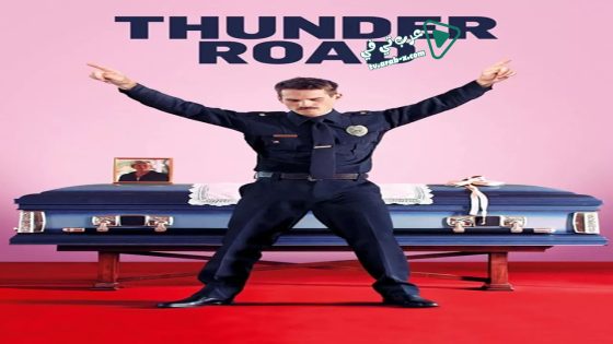 فيلم Thunder Road 2018 مترجم